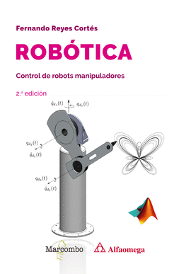 ROBÓTICA CONTROL DE ROBOTS MANIPULADORES