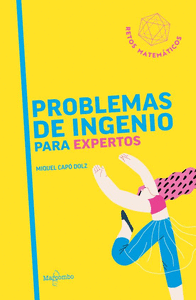 PROBLEMAS DE INGENIO PARA EXPERTOS