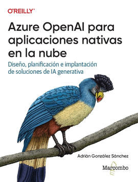 AZURE OPENAI PARA APLICACIONES NATIVAS EN LA NUBE