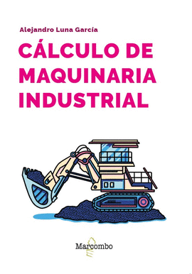 CALCULO DE MAQUINARIA INDUSTRIAL