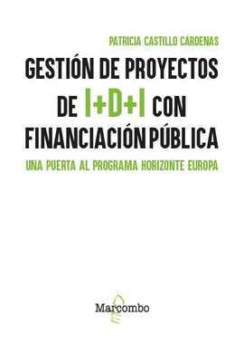 GESTION DE PROYECTOS DE I+D+I CON FINANCIACION PUBLICA