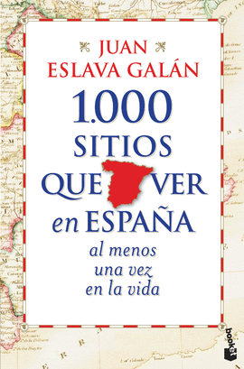 1000 SITIOS QUE VER EN ESPAÑA