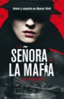 SEÑORA DE LA MAFIA LA