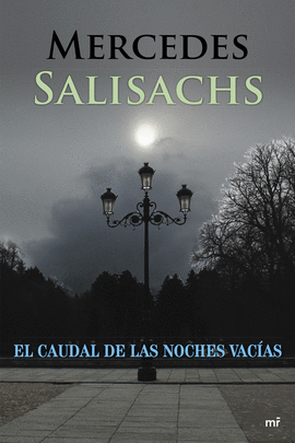 CAUDAL DE LAS NOCHES VACIAS EL