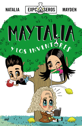 MAYTALIA 1 Y LOS INVENTORES