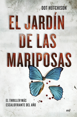 JARDÍN DE LAS MARIPOSAS EL