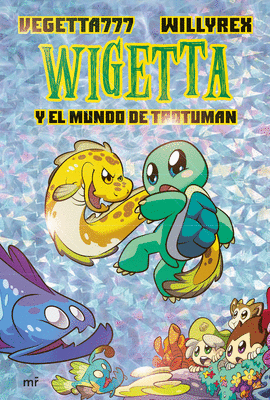 WIGETTA 13 Y EL MUNDO DE TROTUMAN