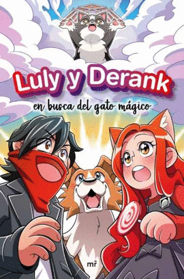 LULY Y DERANK 01 EN BUSCA DEL GATO MAGICO