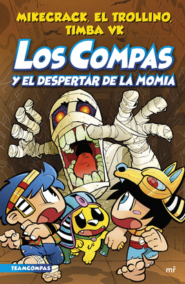 COMPAS 09 LOS COMPAS Y EL DESPERTAR DE LA MOMIA