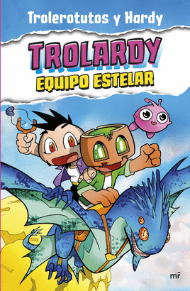 TROLARDY 05 EQUIPO ESTELAR