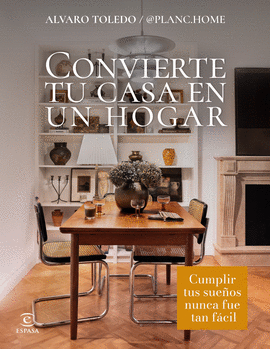 CONVIERTE TU CASA EN HOGAR