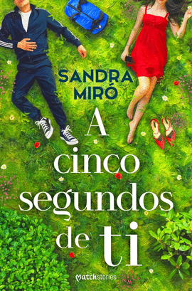 A CINCO SEGUNDOS DE TI
