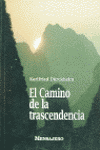 CAMINO DE LA TRASCENDENCIA