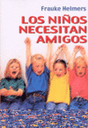 NIÑOS NECESITAN AMIGOS