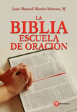 BIBLIA ESCUELA DE LA ORACION LA