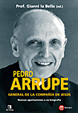 PEDRO ARRUPE GENERAL DE LA COMPAÑIA DE JESUS