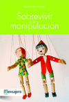 SOBREVIVIR A LA MANIPULACIÓN