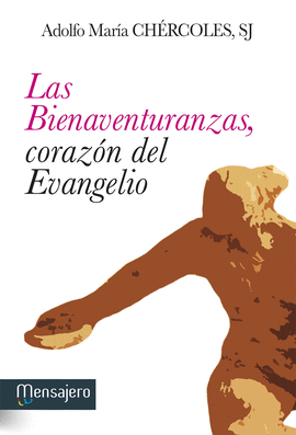 BIENAVENTURANZAS CORAZON DEL EVANGELIO LAS