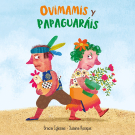 OVIMAMIS Y PAPAGUARAIS