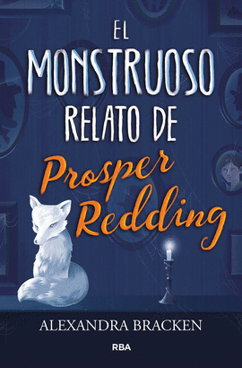 MONSTRUOSO RELATO DE PROSPER REDDING EL