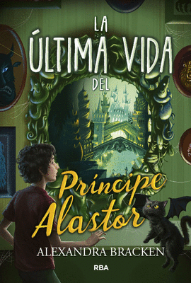 PROSPER REDDING 2 LA ÚLTIMA VIDA DEL PRINCIPE ALASTOR