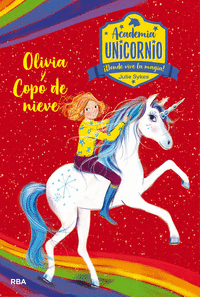 ACADEMIA UNICORNIO 6 OLIVIA Y COPO DE NIEVE
