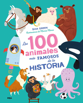 100 ANIMALES MÁS FAMOSOS DE LA HISTORIA LOS