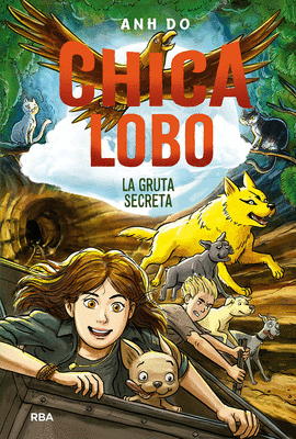 CHICA LOBO 03 LA GRUTA SECRETA