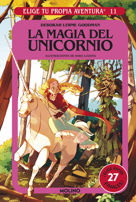 ELIGE TU PROPIA AVENTURA N 11 LA MAGIA DEL UNICORNIO