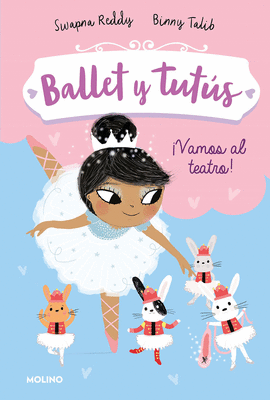 BALLET Y TUTUS 4 VAMOS AL TEATRO
