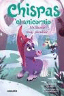 CHISPAS EL UNICORNIO 4 UN DESEO MUY PECULIAR