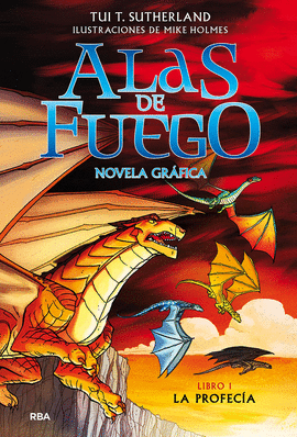 ALAS DE FUEGO 1 LA PROFECIA NOVELA GRAFICA