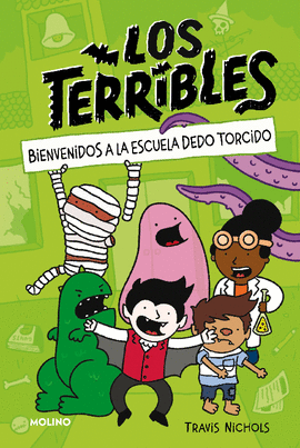 TERRIBLES 1 BIENVENIDOS A LA ESCUELA DEDO TORCIDO LOS