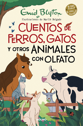 CUENTOS DE PERROS GATOS Y OTROS ANIMALES CON OLFATO