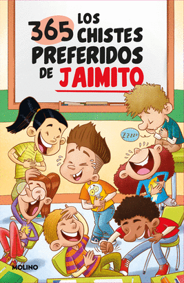 365 CHISTES PREFERIDOS DE JAIMITO LOS