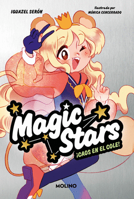 MAGIC STARS 02 CAOS EN EL COLE