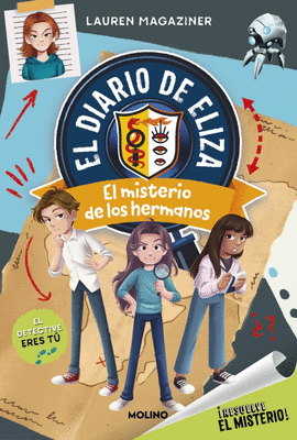 RESUELVE EL MISTERIO EL DIARIO DE ELIZA 2 EL MISTERIO DE LOS HERMANOS