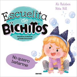 ESCUELITA DE BICHITOS NO QUIERO BAÑARME