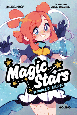 MAGIC STARS 04 EL PODER DE ECLIPSE