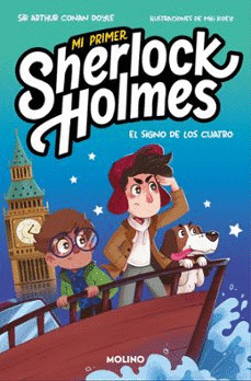 MI PRIMER SHERLOCK HOLMES EL SIGNO DE LOS CUATRO
