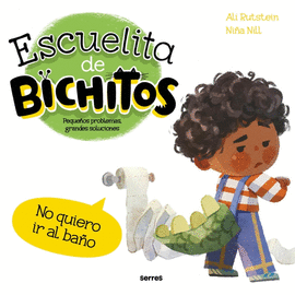 ESCUELITA DE BICHITOS NO QUIERO IR AL BAÑO