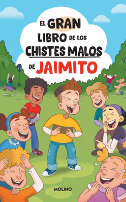 GRAN LIBRO DE LOS CHISTES MALOS DE JAIMITO EL