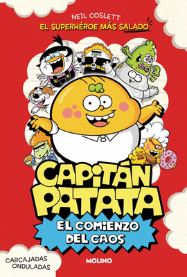 CAPITAN PATATA 01 EL COMIENZO DEL CAOS