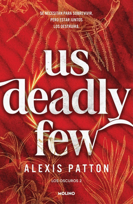 US DEADLY FEW