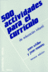 500 ACTIVIDADES PARA EL CURRICULO DE EDUCACION INFANTIL