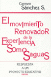 MOVIMIENTO RENOVADOR DE LA EXPERIENCIA SOMOSAGUAS