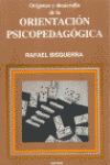 ORIGENES Y DESARROLLO ORIENTACION PSICOPEDAGOGICA
