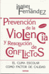 PREVENCION DE LA VIOLENCIA Y RESOLUCION DE CONFLICTOS