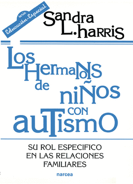 HERMANOS DE NIÑOS CON AUTISMO LOS
