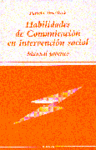 HABILIDADES DE COMUNICACION EN LA INTERVENCION SOCIAL MANUAL